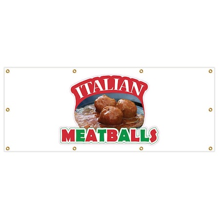 Signmission Italian Meatballs Banner Heavy Duty 13 Oz Vinyl with Grommets B-96 Italian Meatballs